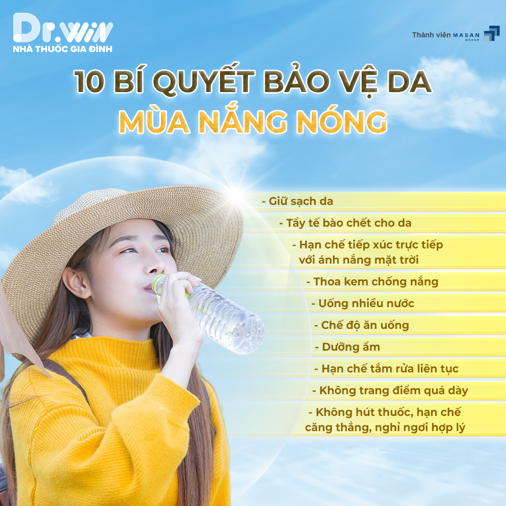 10 BÍ QUYẾT BẢO VỆ DA MÙA NẮNG NÓNG