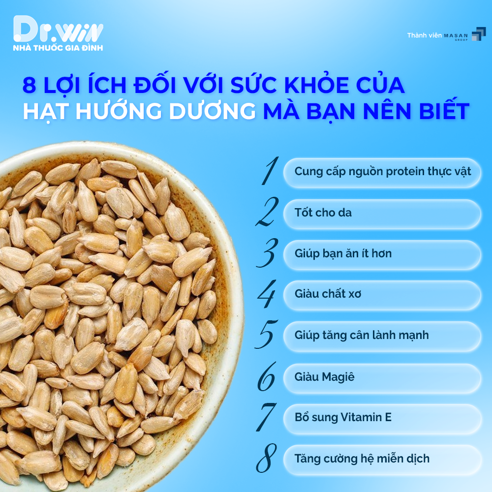 8 LỢI ÍCH ĐỐI VỚI SỨC KHỎE CỦA HẠT HƯỚNG DƯƠNG MÀ BẠN NÊN BIẾT  1