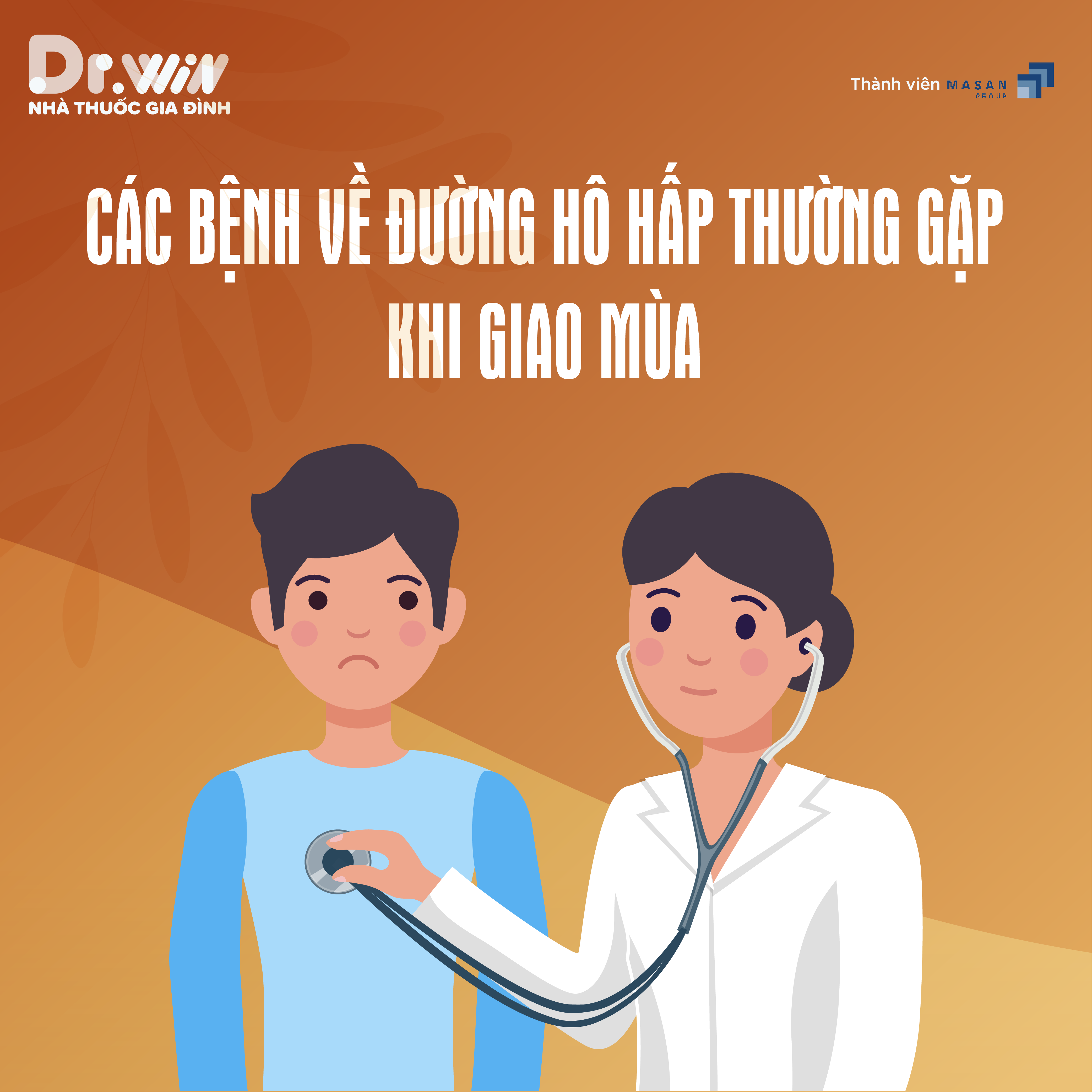PHÒNG CÁC BỆNH ĐƯỜNG HÔ HẤP KHI GIAO MÙA 1