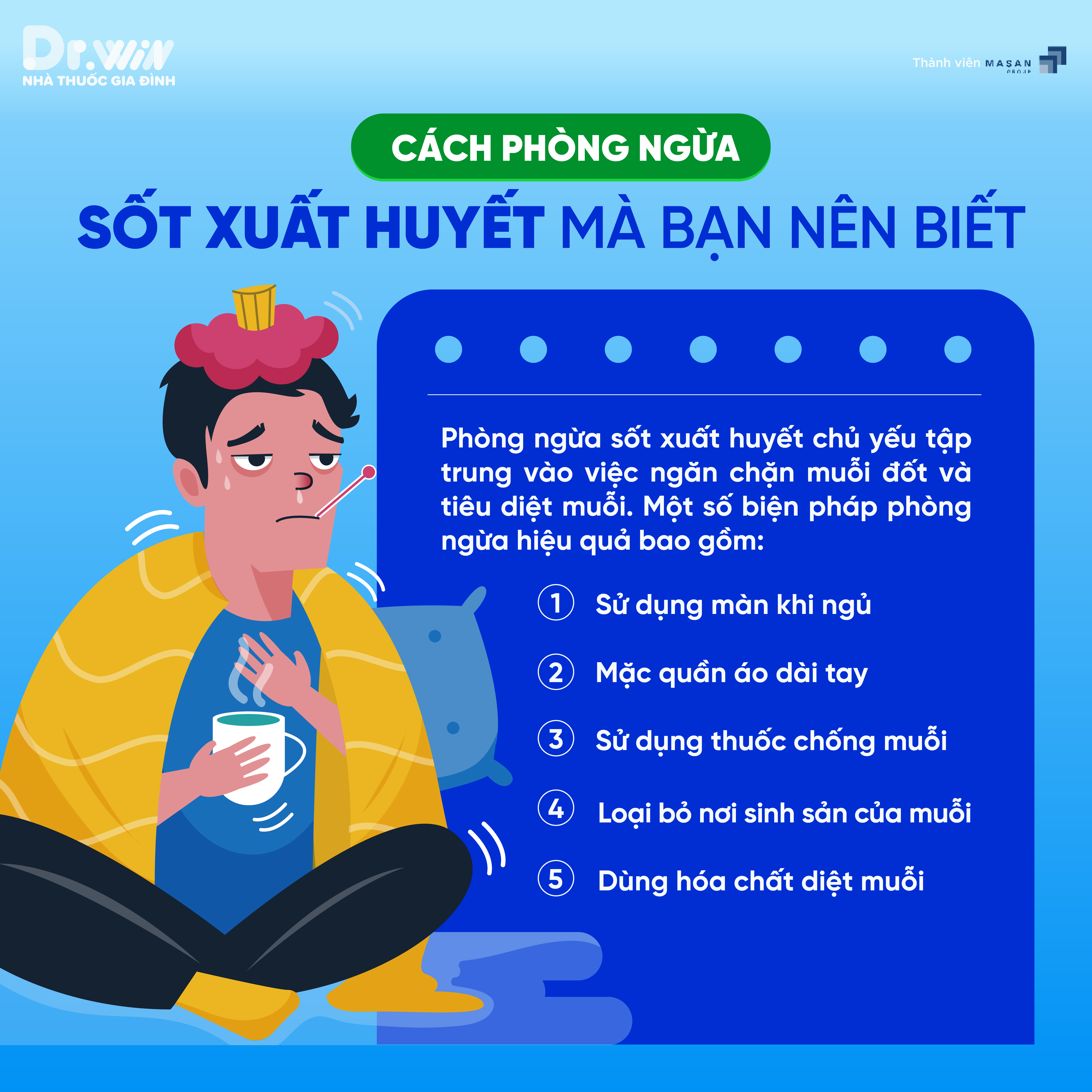 HÃY CẨN TRỌNG VỚI BỆNH SỐT XUẤT HUYẾT 8