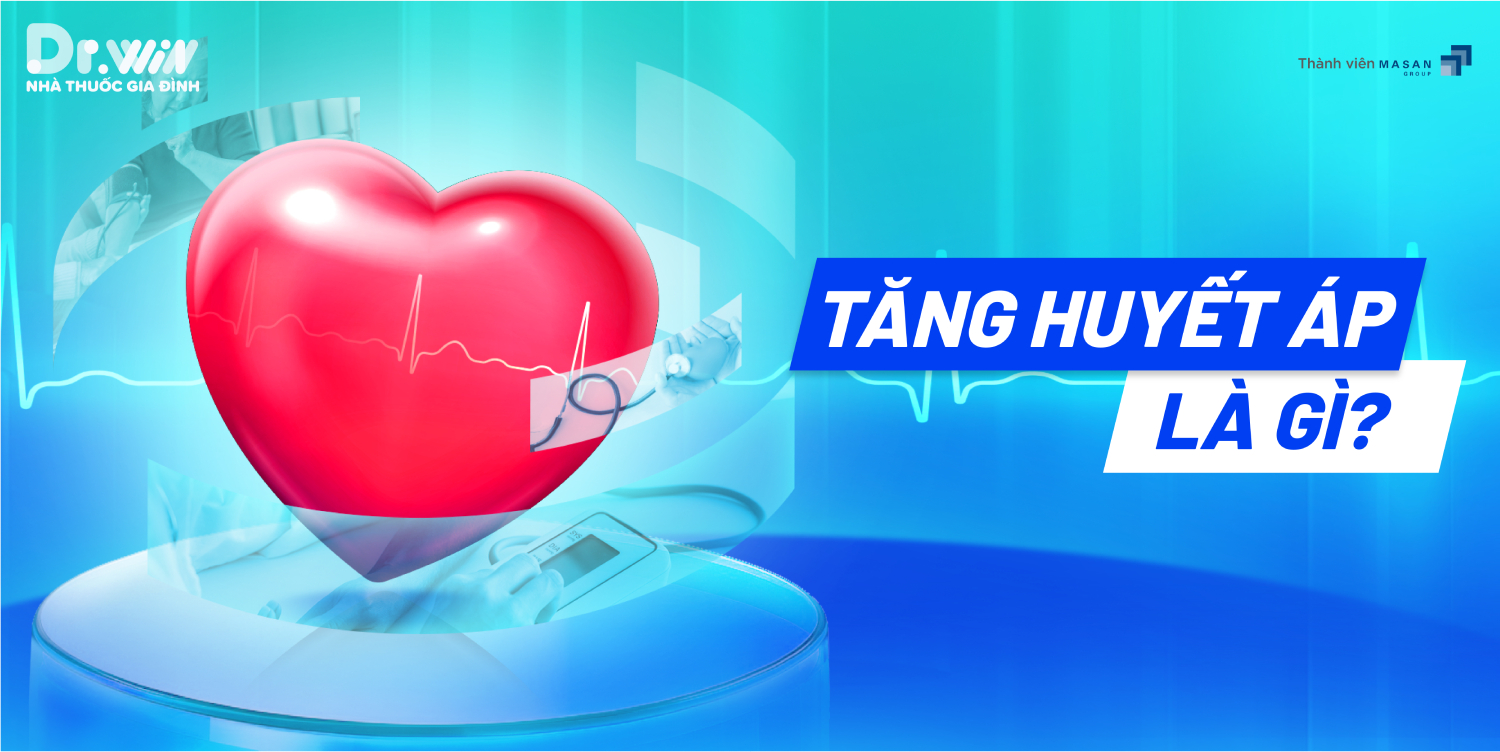 TĂNG HUYẾT ÁP 1